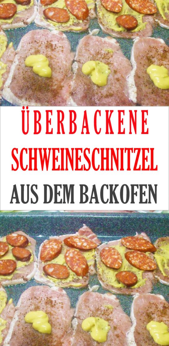 Überbackene Schweineschnitzel aus dem Backofen Mamas Kuche