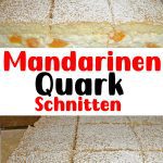 Mandarinen – Quark – Schnitten